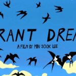Thursdsay!  Radical Reels presents: Migrant Dreams