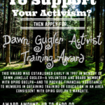Accepting Applications for the Dawn Gugler Activist Training Award-Deadline April 7th