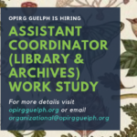 **CLOSED** OPIRG IS HIRING- Assistant Coordinator (Library and Archives) Work Study