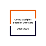 Introducing OPIRG Guelph’s Board of Directors